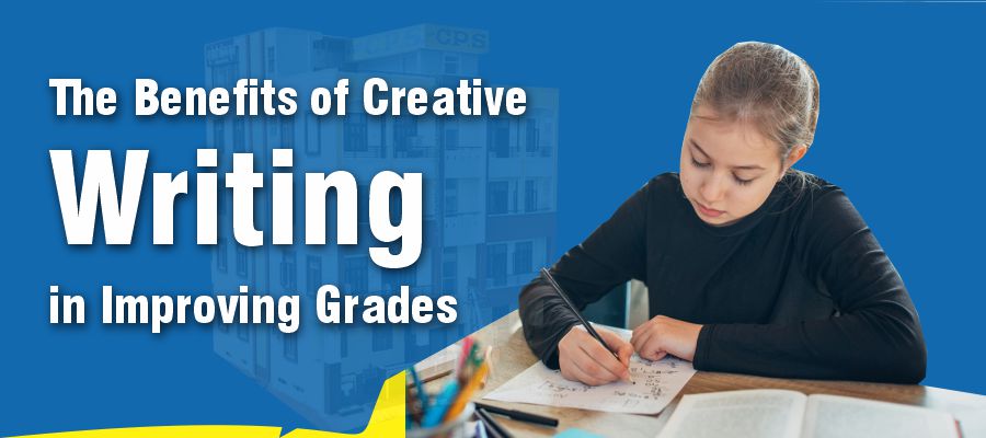 The Benefits of Creative Writing in Improving Grades